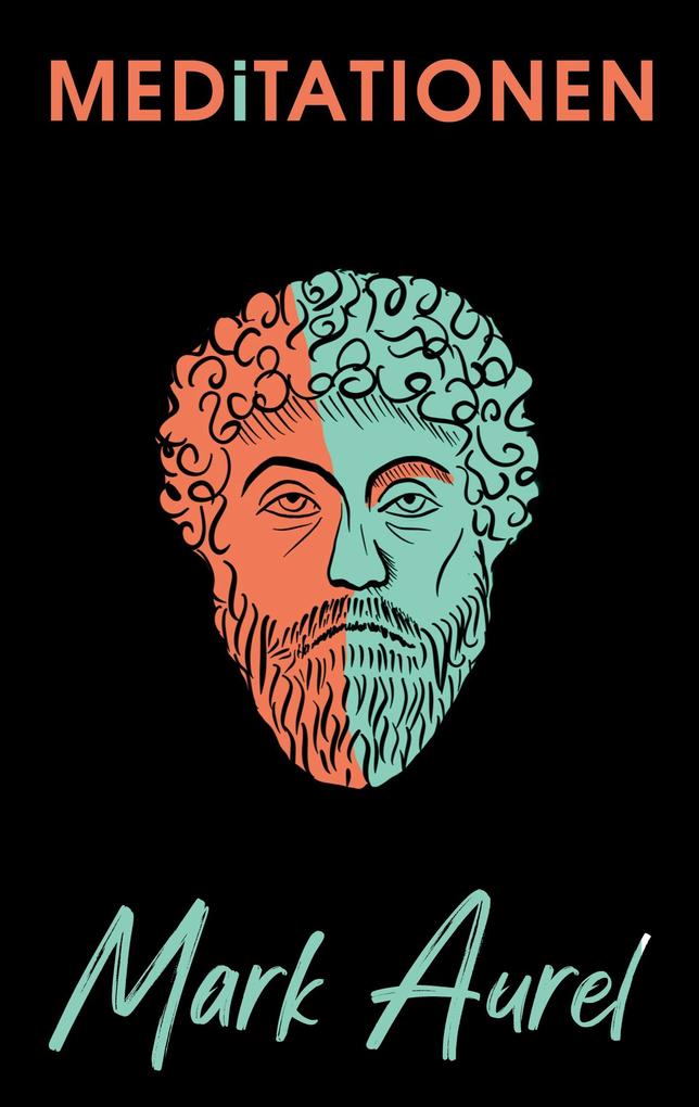 Produktbild: Meditationen | Marc Aurel, Marcus Aurelius