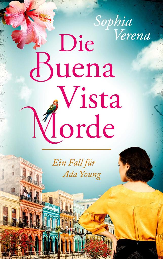 Produktbild: Die Buena Vista Morde | Sophia Verena
