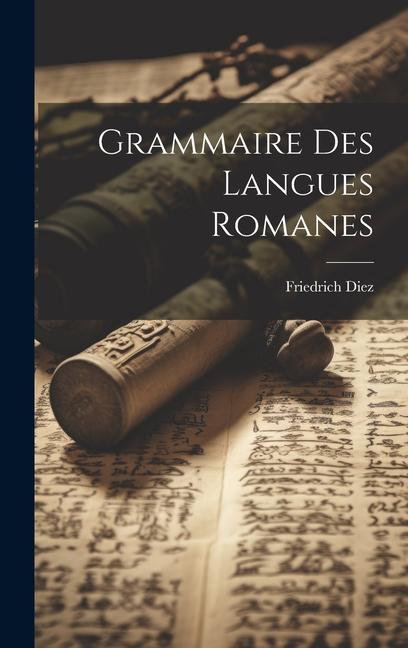Produktbild: Grammaire des langues romanes | Friedrich Diez