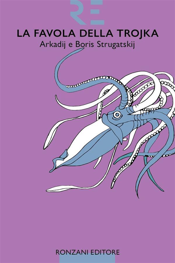 Produktbild: La favola della Trojka | Boris Strugatskij, Arkadij Strugatskij