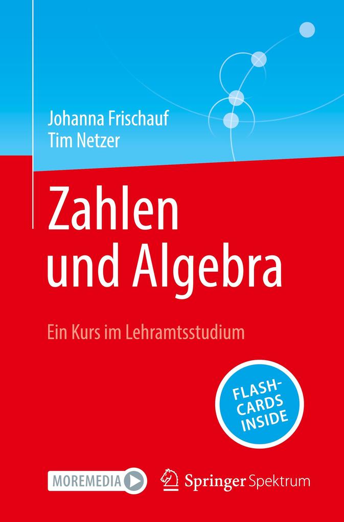 Produktbild: Zahlen und Algebra | Johanna Frischauf, Tim Netzer