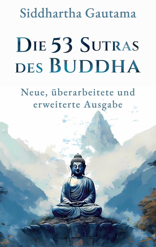 Produktbild: Die 53 Sutras des Buddha | Siddhartha Gautama