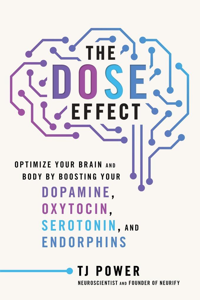 Produktbild: The DOSE Effect | T. J. Power, Tj Power