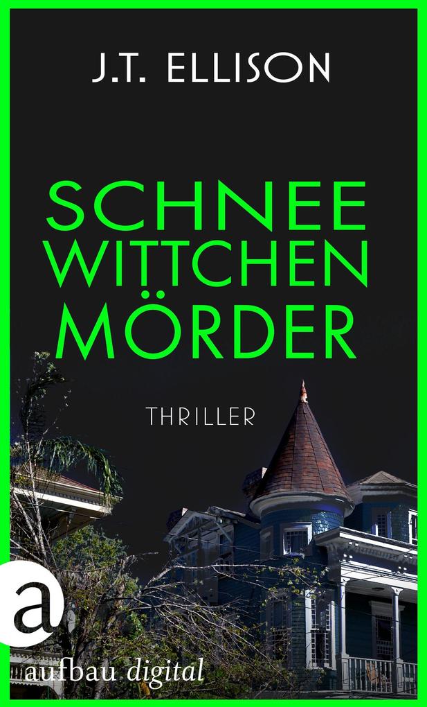 Produktbild: Schneewittchenmörder | J. T. Ellison