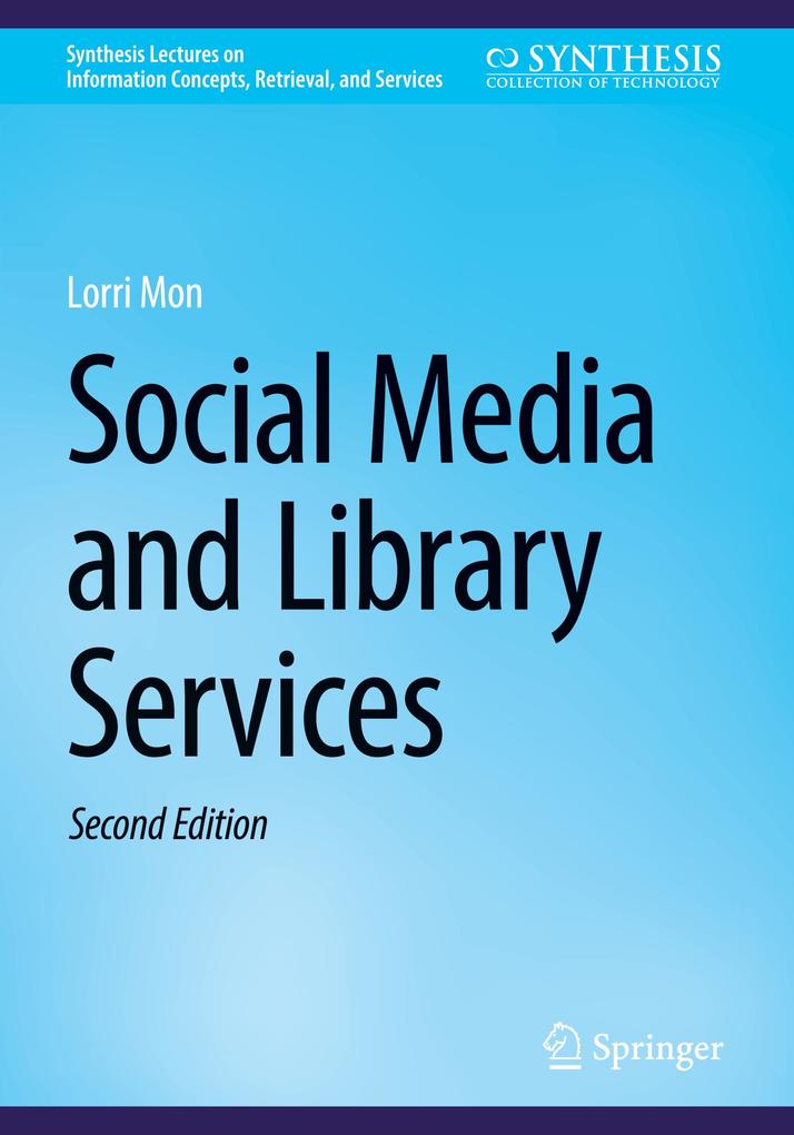 Produktbild: Social Media and Library Services | Lorri Mon