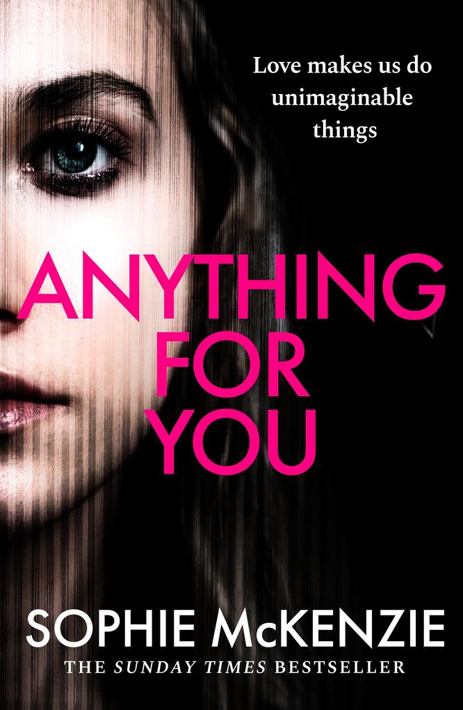 Produktbild: Anything For You | Sophie McKenzie