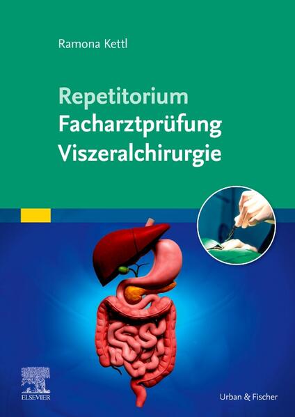 Produktbild: Repetitorium Facharztprüfung Viszeralchirurgie | Ramona Kettl
