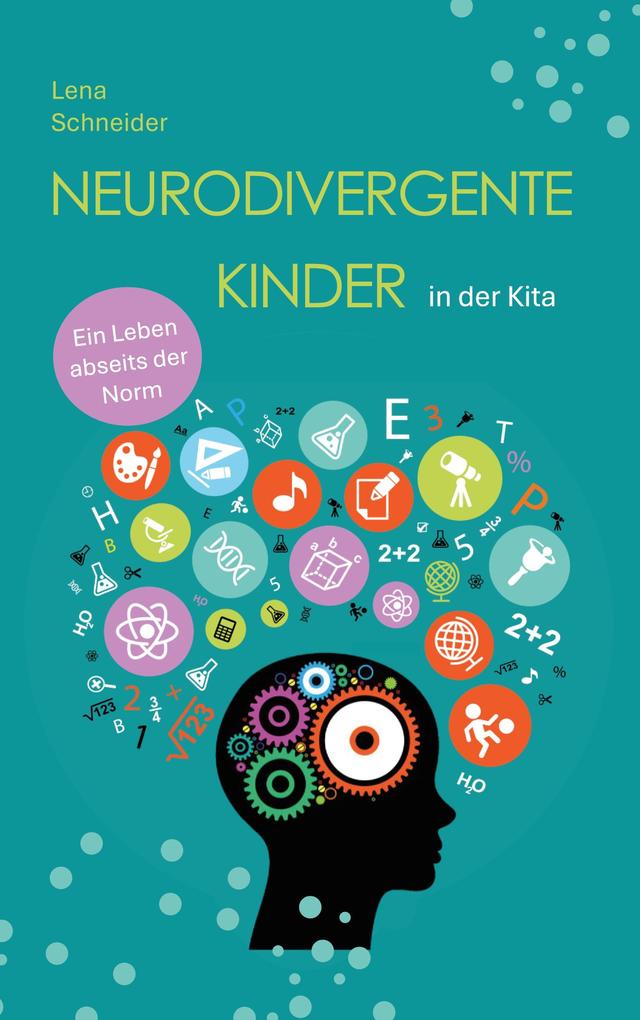 Produktbild: Neurodivergente Kinder in der Kita | Lena Schneider