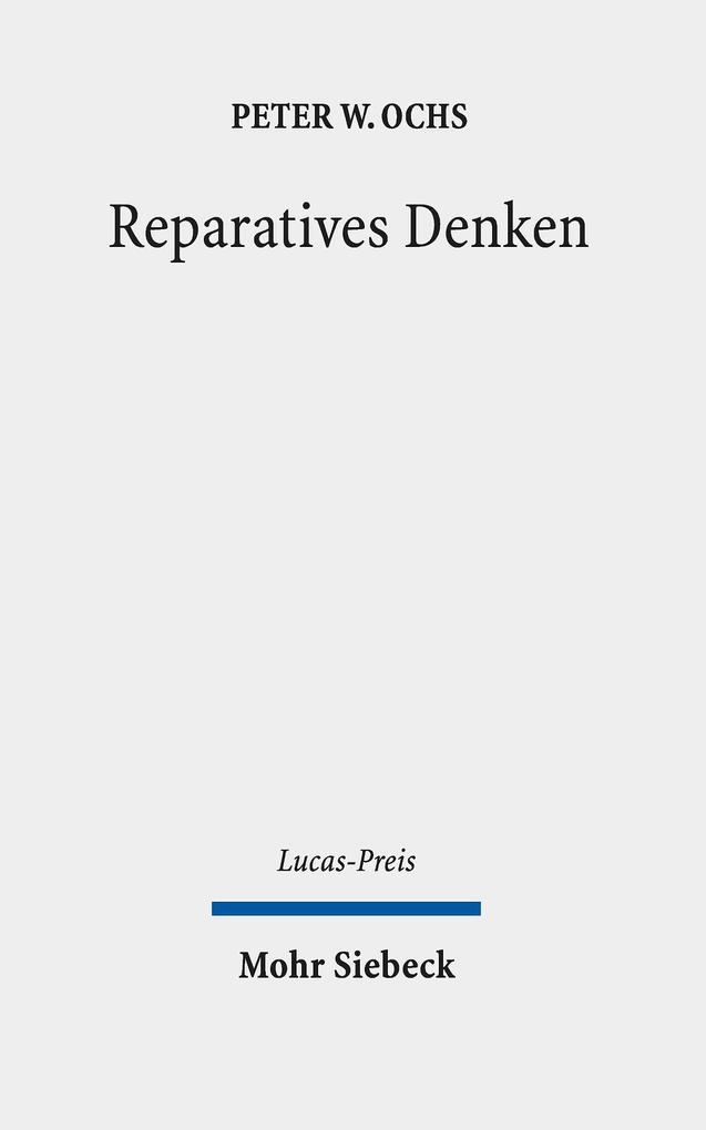 Produktbild: Reparatives Denken | Peter W. Ochs