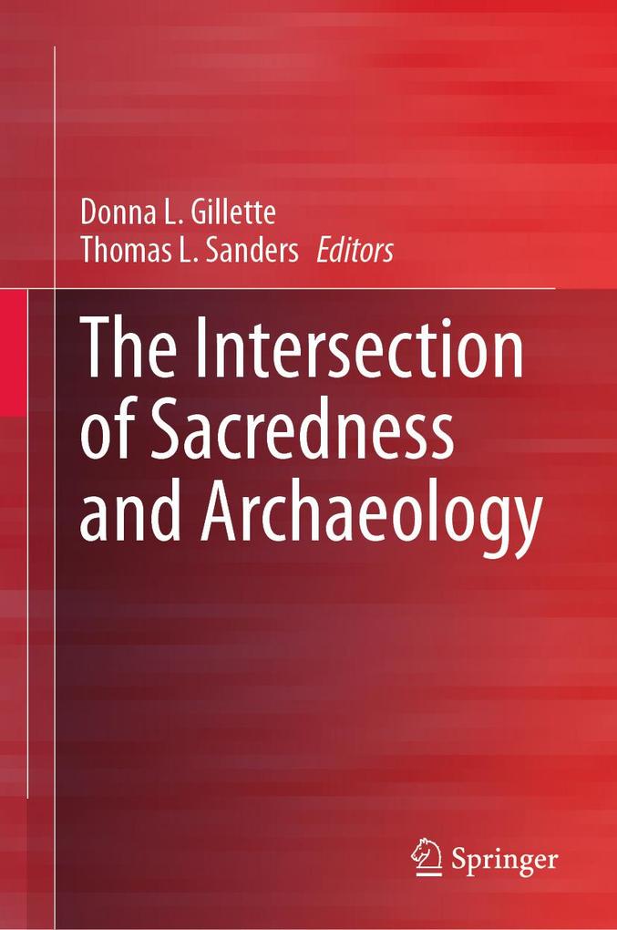 Produktbild: The Intersection of Sacredness and Archaeology