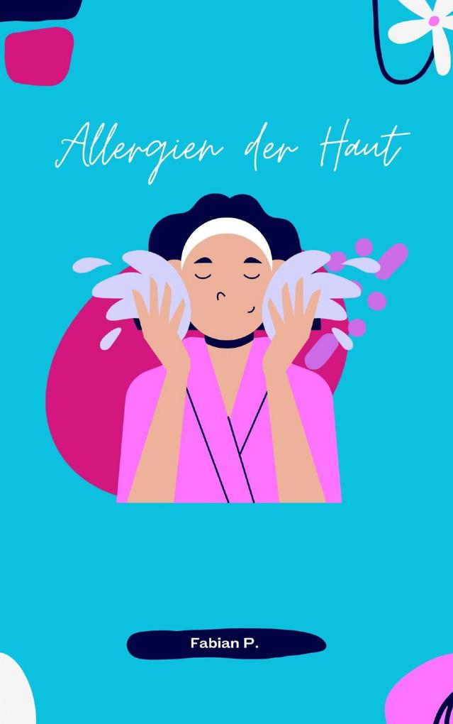 Produktbild: Allergien der Haut | Fabian Pscherer