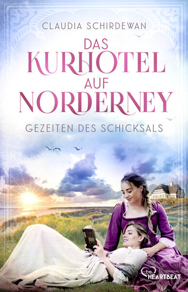 Produktbild: Das Kurhotel auf Norderney - Gezeiten des Schicksals | Claudia Schirdewan