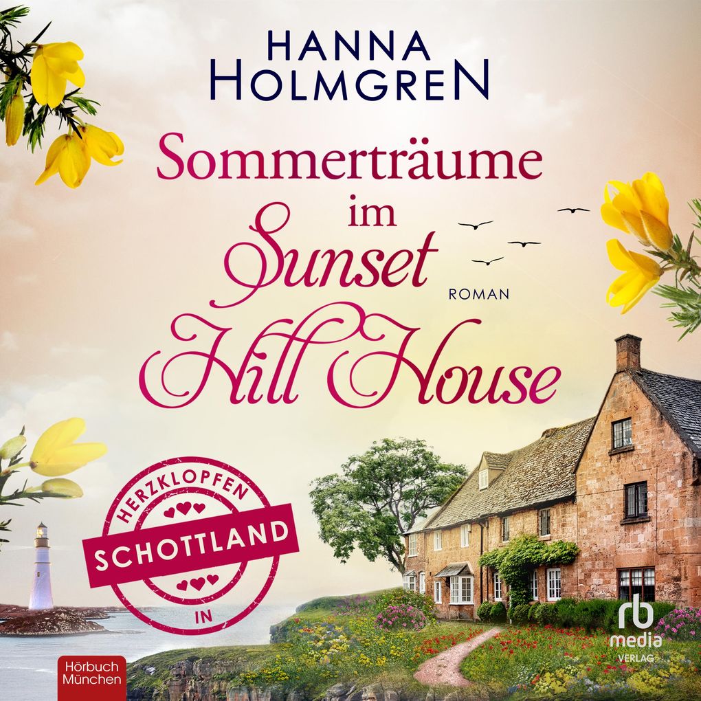 Produktbild: Sommerträume im Sunset Hill House | Hanna Holmgren