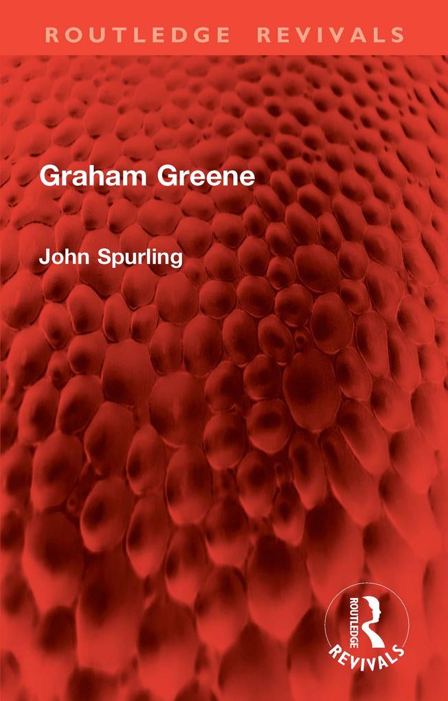 Produktbild: Graham Greene | John Spurling