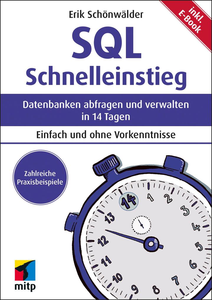 Produktbild: SQL Schnelleinstieg | Erik Schönwälder