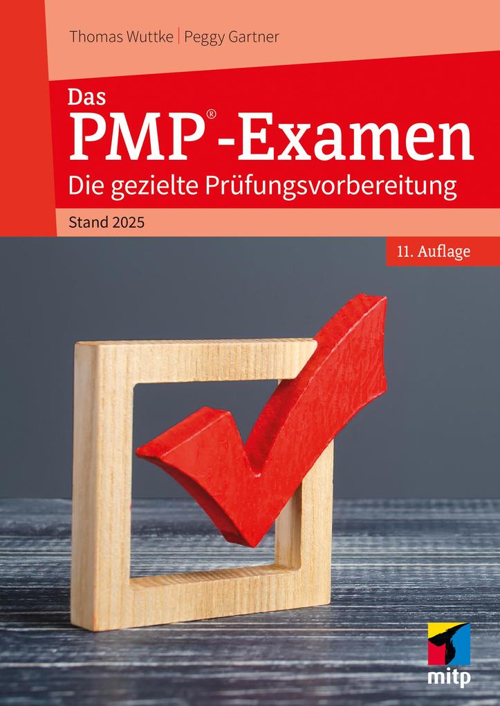 Produktbild: Das PMP®-Examen | Thomas Wuttke, Peggy Gartner