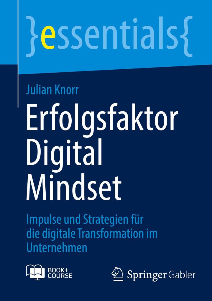 Produktbild: Erfolgsfaktor Digital Mindset | Julian Knorr