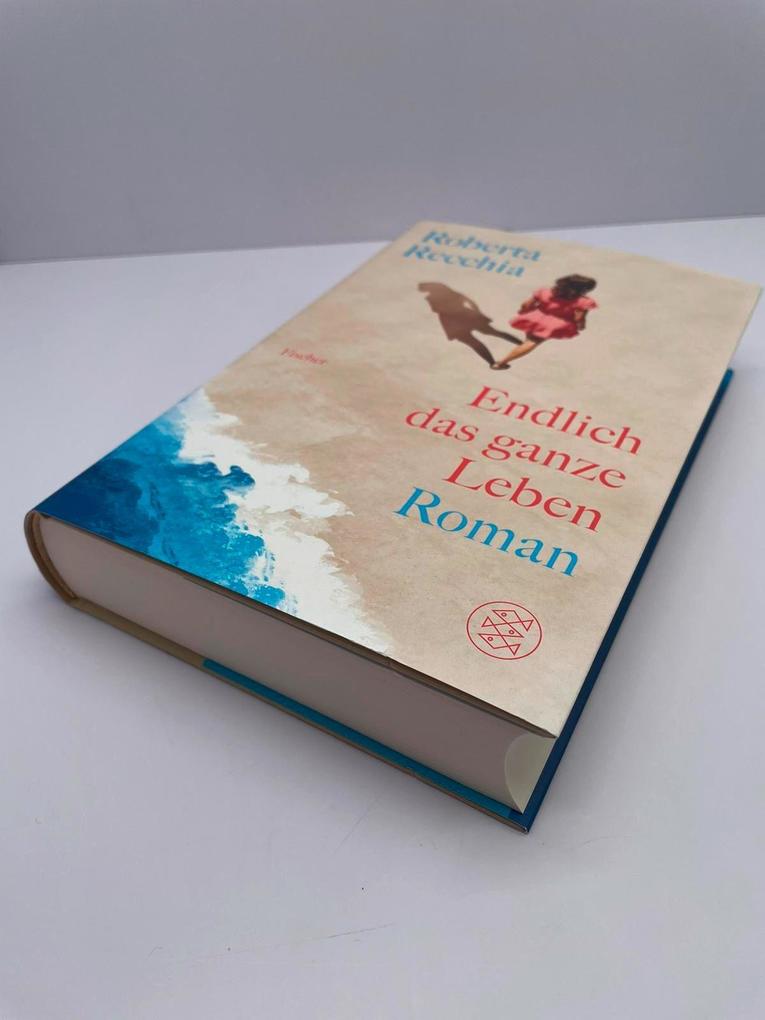 Weitere Ansicht: Endlich das ganze Leben | Roberta Recchia