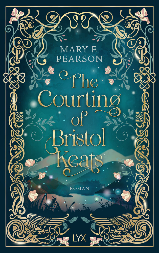 Weitere Ansicht: The Courting of Bristol Keats | Mary E. Pearson