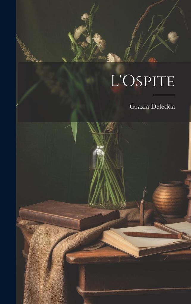 Produktbild: L'Ospite | Grazia Deledda