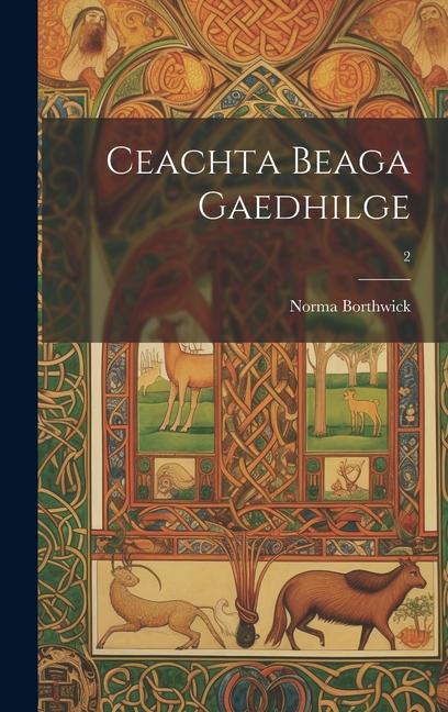 Produktbild: Ceachta Beaga Gaedhilge; 2 | Norma Borthwick