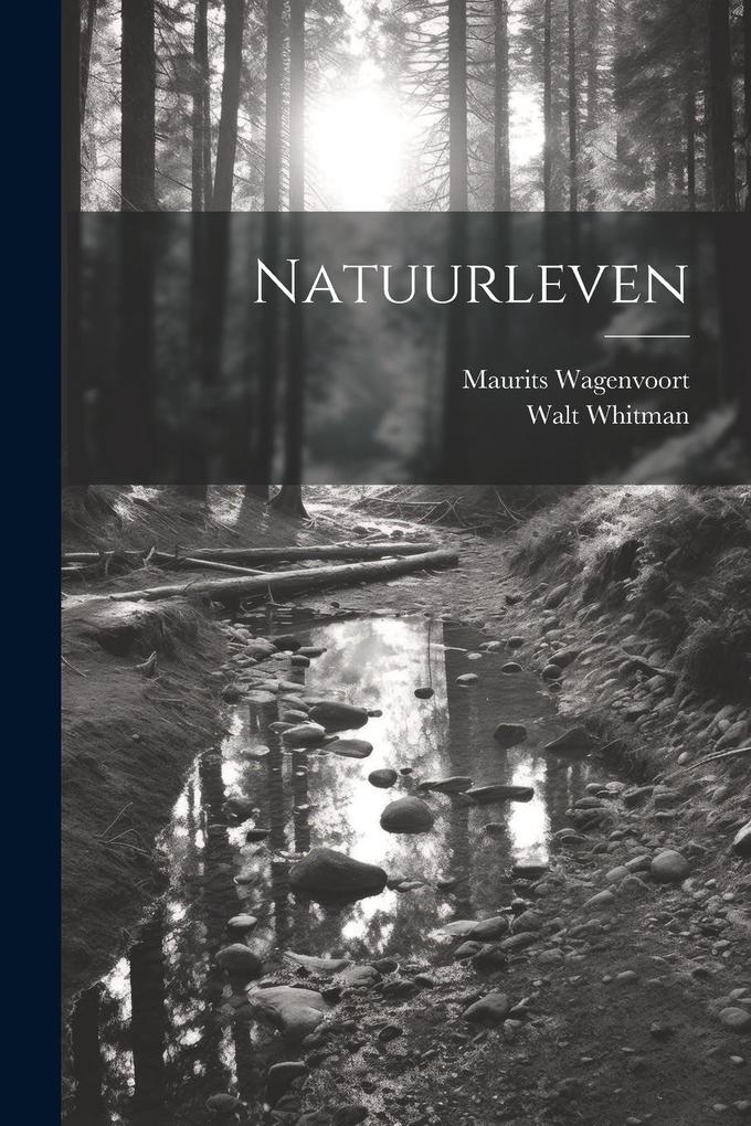 Produktbild: Natuurleven | Walt Whitman, Maurits Wagenvoort