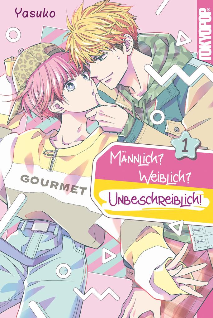 Produktbild: Männlich? Weiblich? Unbeschreiblich!, Band 01 | Yasuko