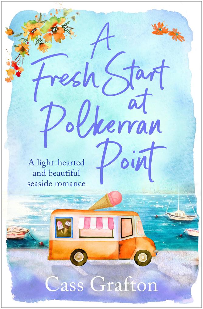 Produktbild: A Fresh Start at Polkerran Point | Cass Grafton