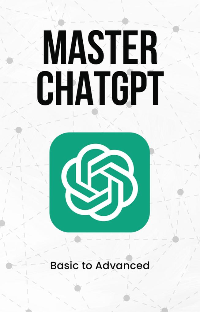 Produktbild: Master ChatGPT from Basic to Advanced | Shaik Saifulla