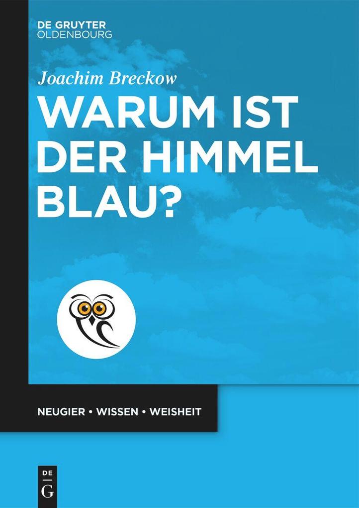 Produktbild: Warum ist der Himmel blau? | Joachim Breckow