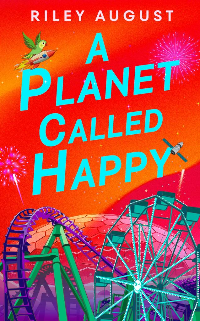Produktbild: A Planet Called Happy | Riley August