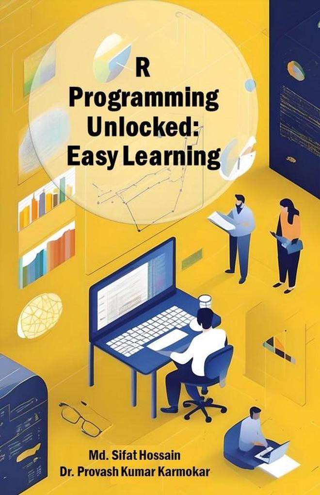 Produktbild: R Programming Unlocked: Easy Learning | Md. Sifat Hossain, Provash Kumar Karmokar