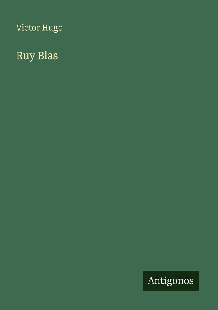 Produktbild: Ruy Blas | Victor Hugo