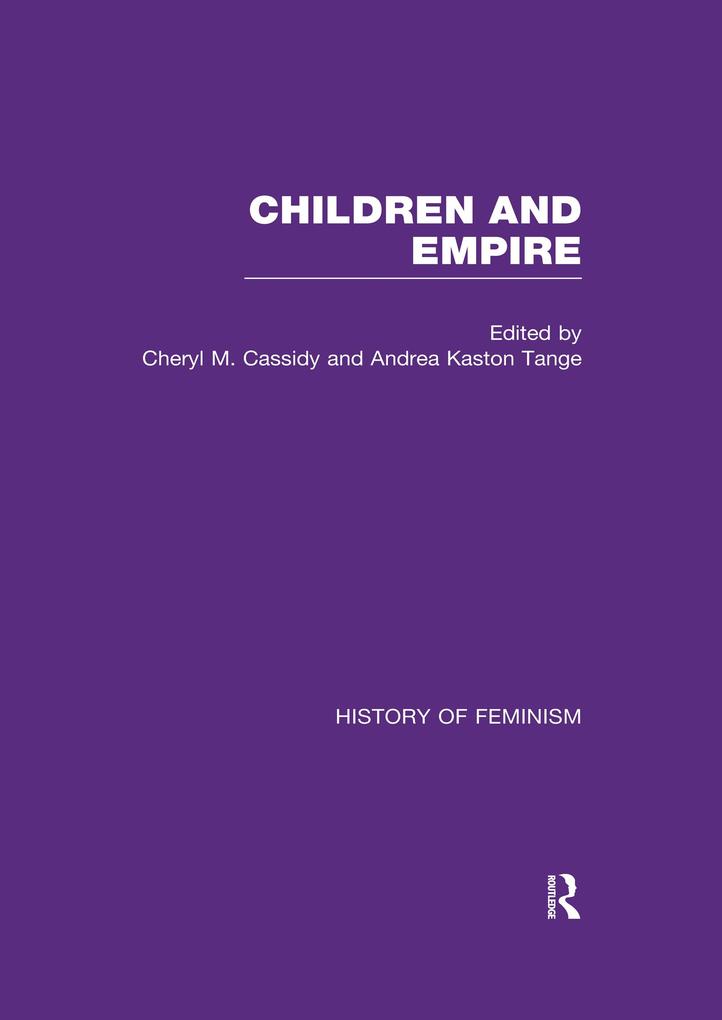 Produktbild: Cassidy & Kaston-Tange: Children and Empire, Vol. II