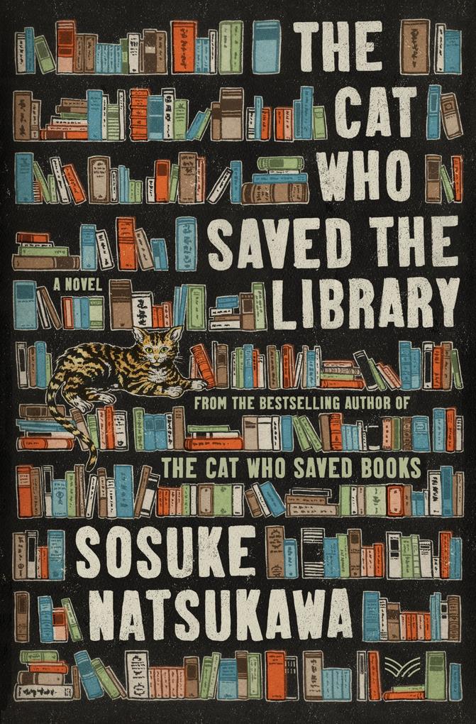 Produktbild: The Cat Who Saved the Library | Sosuke Natsukawa
