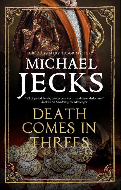 Produktbild: Death Comes in Threes | Michael Jecks