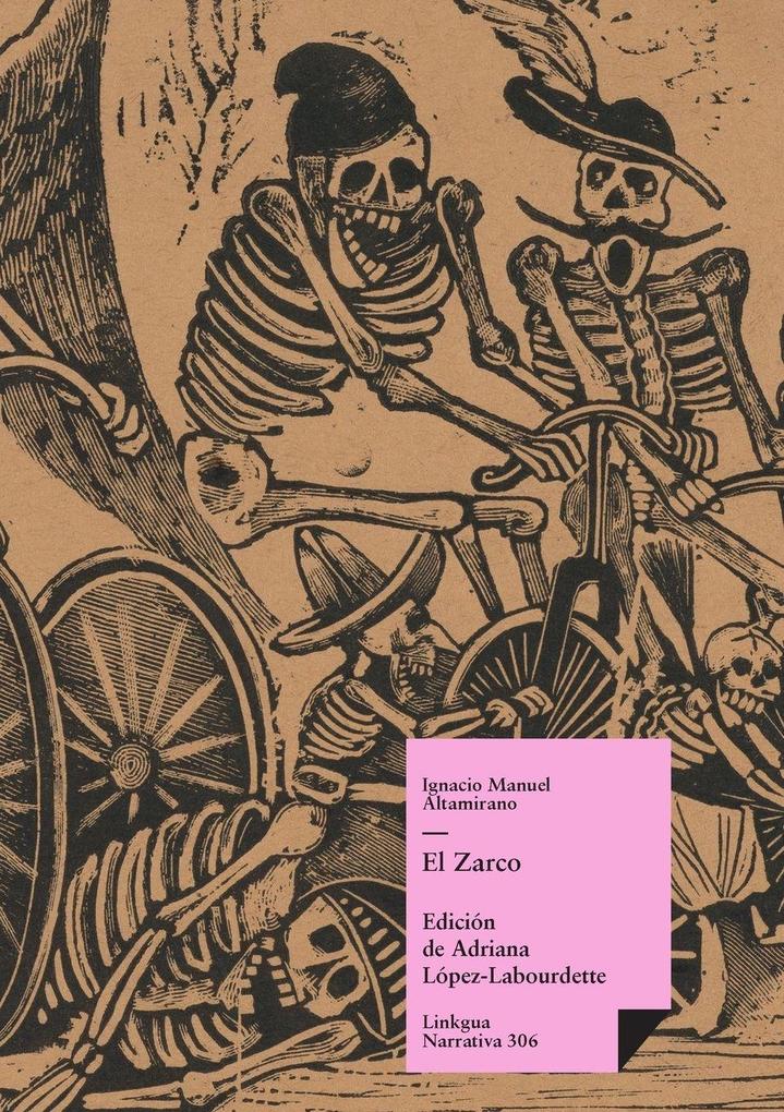 Produktbild: El Zarco | Ignacio Manuel Altamirano