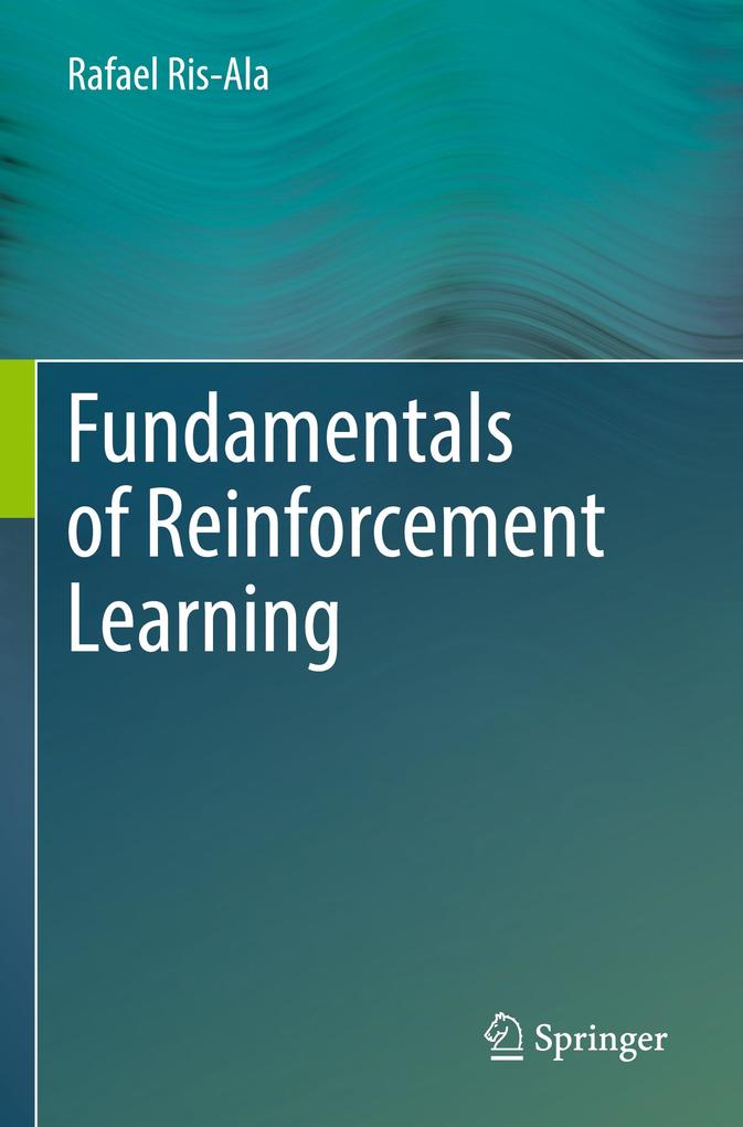 Produktbild: Fundamentals of Reinforcement Learning | Rafael Ris-Ala