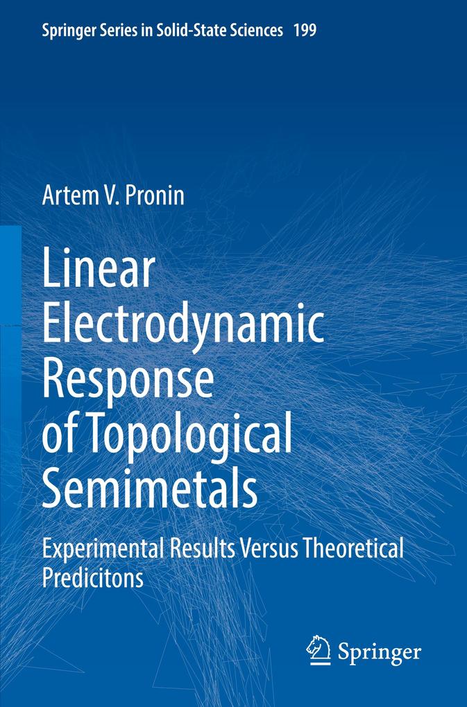 Produktbild: Linear Electrodynamic Response of Topological Semimetals | Artem V. Pronin
