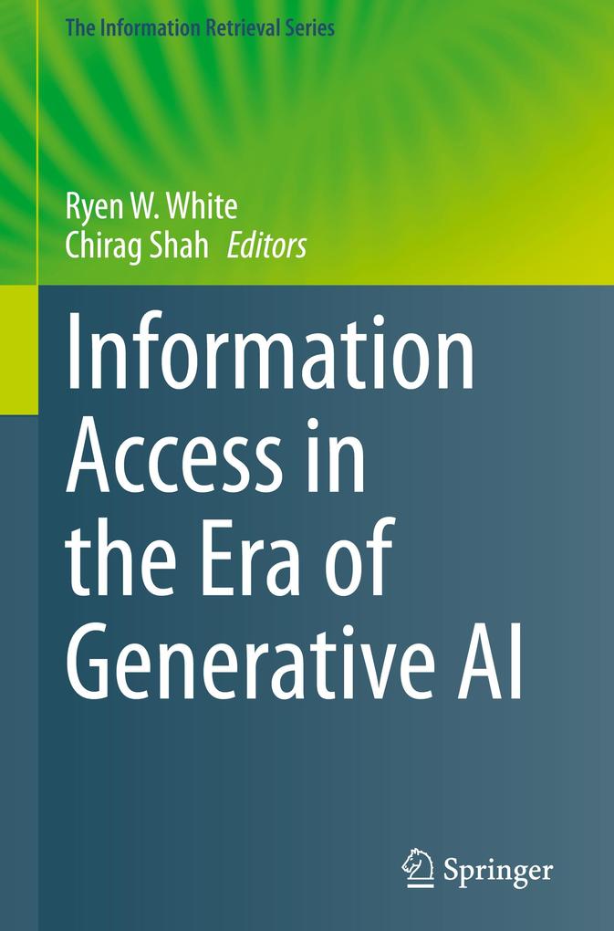 Produktbild: Information Access in the Era of Generative AI