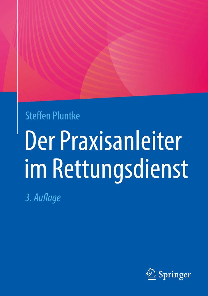 Produktbild: Der Praxisanleiter im Rettungsdienst | Steffen Pluntke