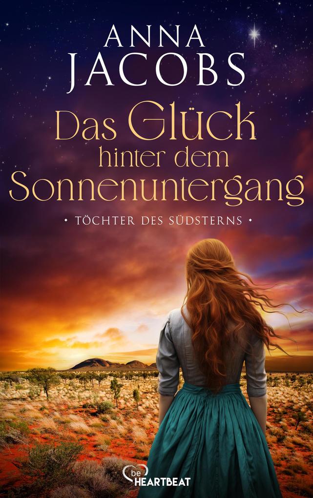 Produktbild: Töchter des Südsterns - Das Glück hinter dem Sonnenuntergang | Anna Jacobs