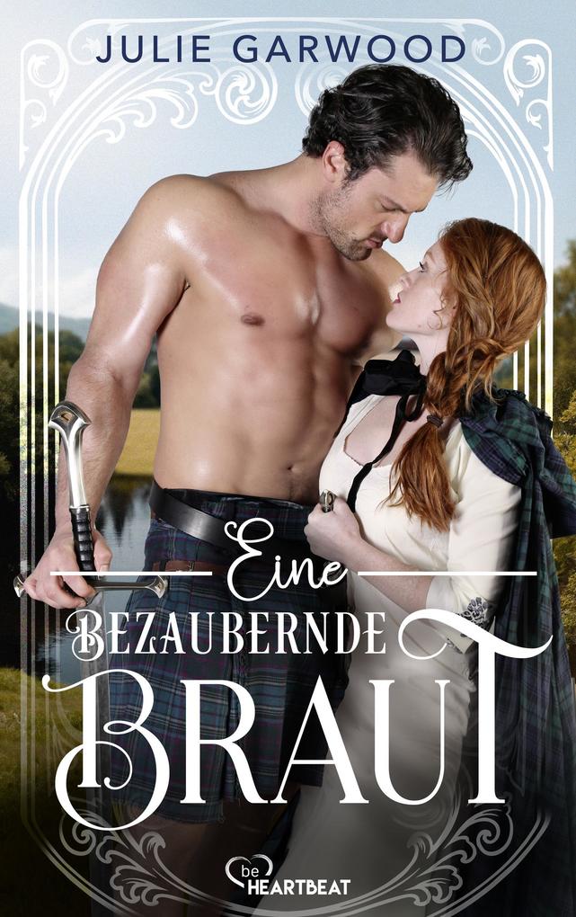 Produktbild: Eine bezaubernde Braut | Julie Garwood