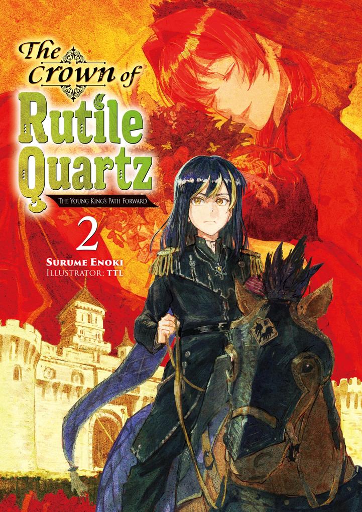 Produktbild: The Crown of Rutile Quartz: Volume 2 | Surume Enoki