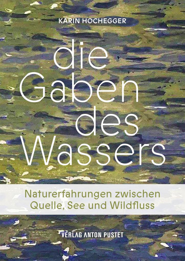Produktbild: Die Gaben des Wassers | Karin Hochegger