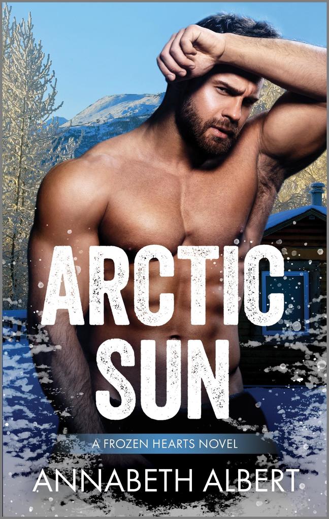 Produktbild: Arctic Sun | Annabeth Albert