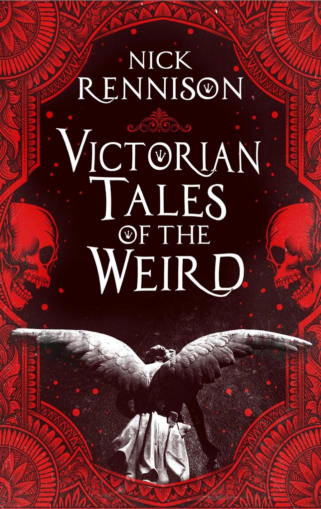 Produktbild: Victorian Tales of the Weird | Nick Rennison
