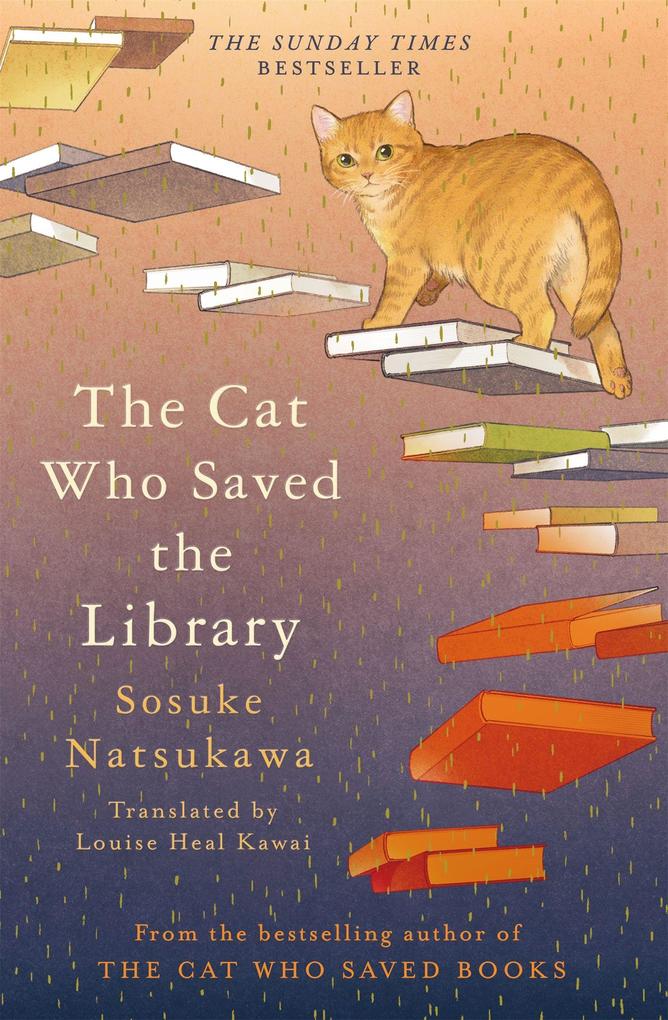 Produktbild: The Cat Who Saved the Library | Sosuke Natsukawa