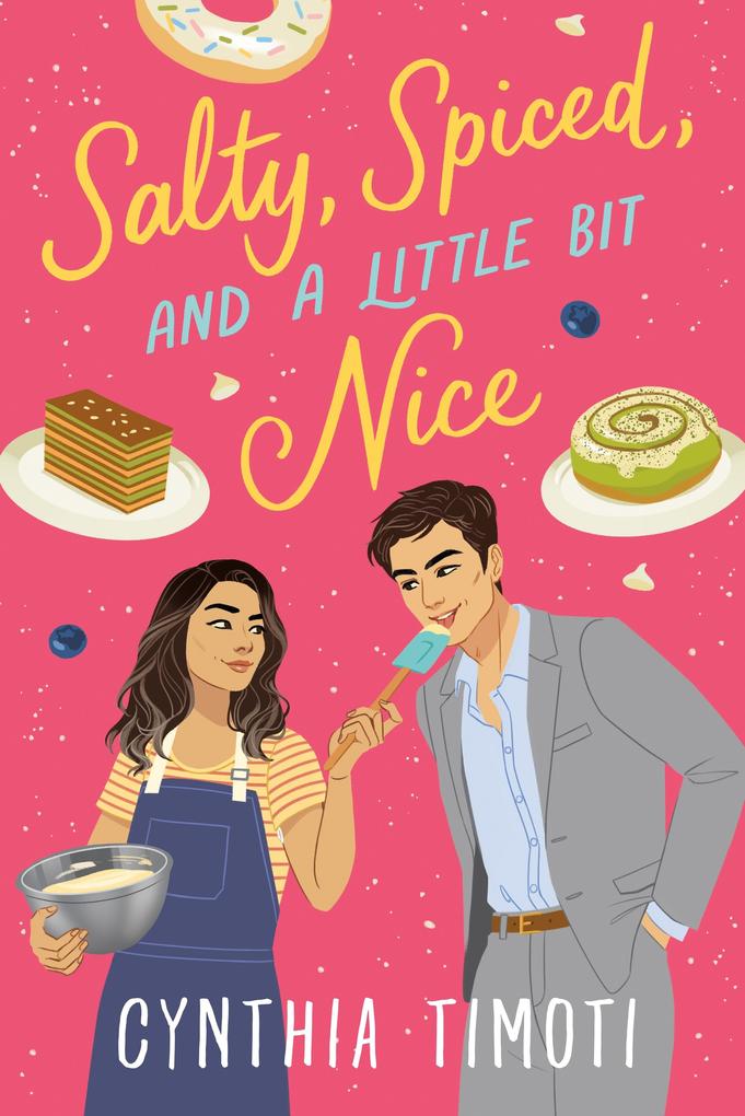 Produktbild: Salty, Spiced, and a Little Bit Nice | Cynthia Timoti