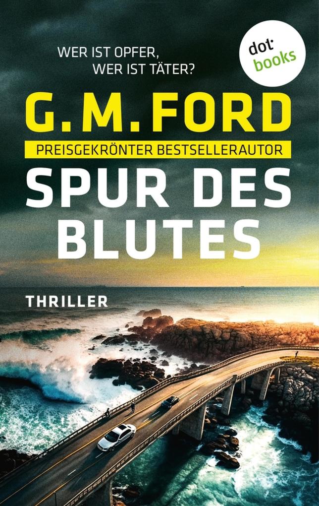 Produktbild: Spur des Blutes | G. M. Ford